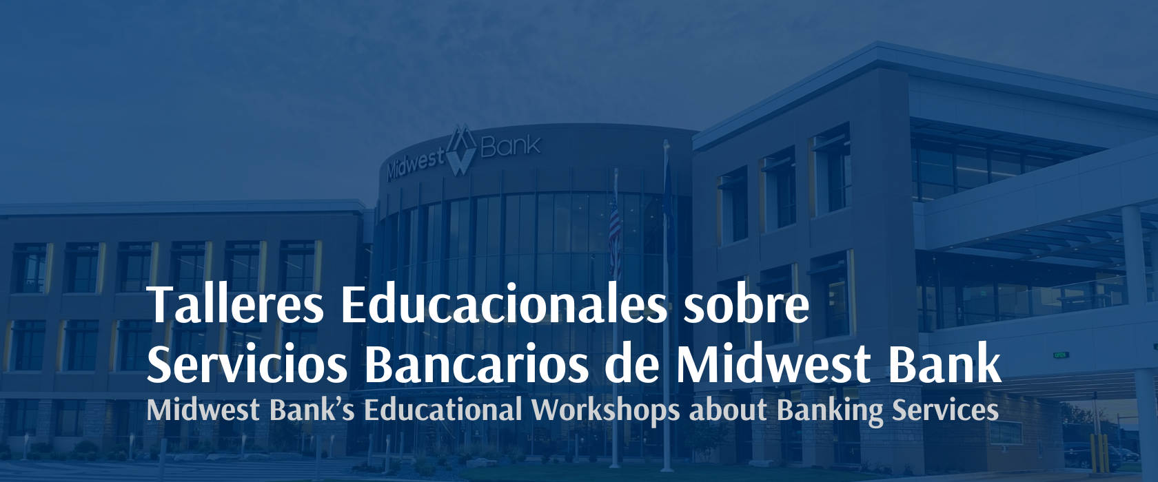 Educational Workshops on Banking Services in Spanish